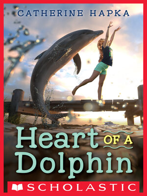 cover image of Heart of a Dolphin